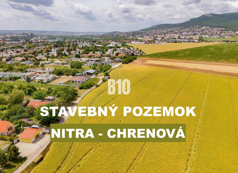 Építési telkek lakóövezeti célra Nyitrán, Chrenová városrészben, infrastruktúrával és természeti környezettel.