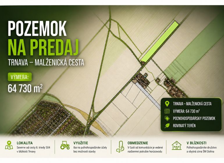 Mezőgazdasági területek eladása a Malženická úton, Nagyszombatban, terület 64 730 m².
