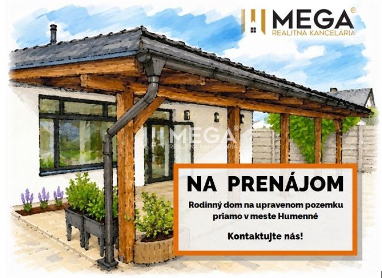 Családi ház Humennéban kerttel, fa pavilonnal és dekorációval kiadó.
