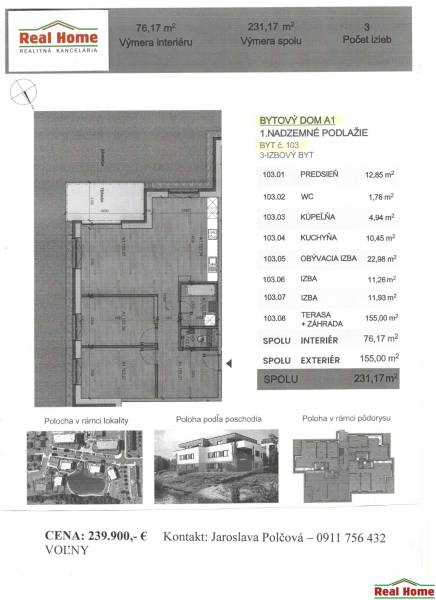 3 szobás lakás alaprajza terasszal és kerttel, Vtáčia, Senec. A belső tér területe 76,17 m².