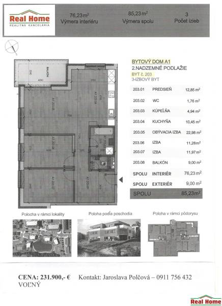 85,23 m²-es, 3 szobás lakás alaprajza. Erkély 9 m². Kapcsolat: Jaroslava Polčová.