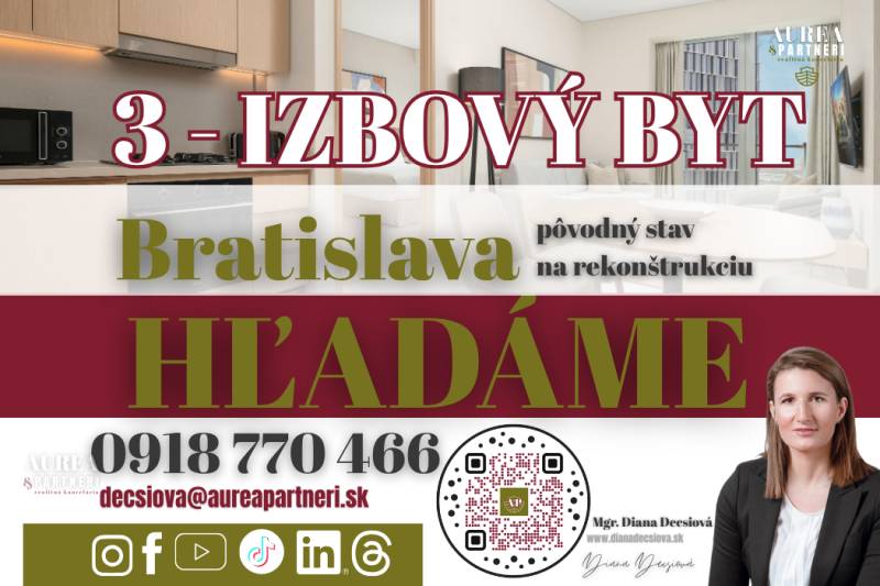 3 szobás lakást keresek Pozsonyban, eredeti állapotban felújításra.