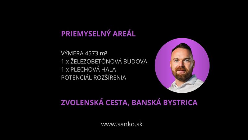 Ipari terület a Besztercebányai Zvolenská úton bővíthető potenciállal.