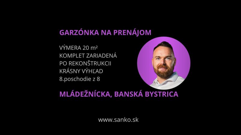 Garzonlakás bérbeadása a Mládežnícka utcában, Besztercebányán, minden részlettel.