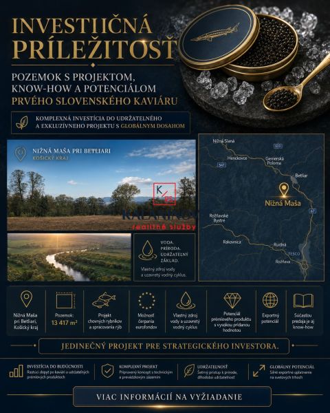 Befektetési lehetőség Betliarban: Kereskedelmi telkek az első szlovák kaviár potenciáljával.