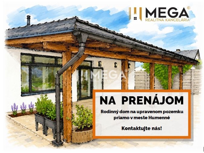 Családi ház Humennéban kerttel, fa pavilonnal és dekorációval kiadó.